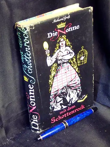 Groß, Richard: Die Nonne mit dem Schottenrock - Roman. 