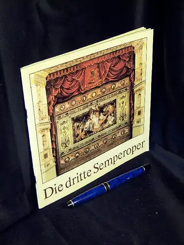 Delau, Reinhard: Die dritte Semperoper -  LAGERRÄUMUNG. 