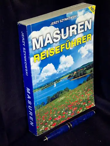 Szynkowski, Jerzy: Masuren - Reiseführer -  LAGERRÄUMUNG. 