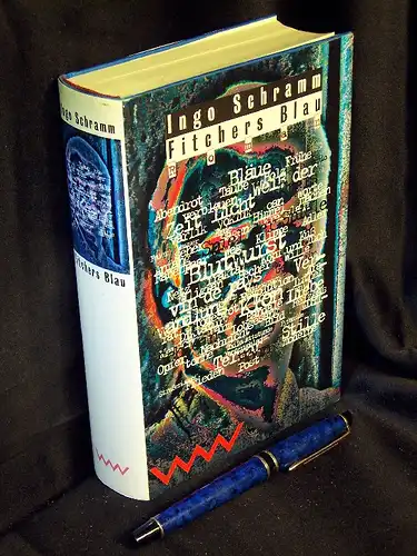 Schramm, Ingo: Fitchers Blau - poetischer Roman -  LAGERRÄUMUNG. 