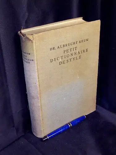Reum, Albrecht: Petit Dictionnaire de Style - a l'usage des Allemands - Guide-lexique de Composition francaise -  LAGERRÄUMUNG. 