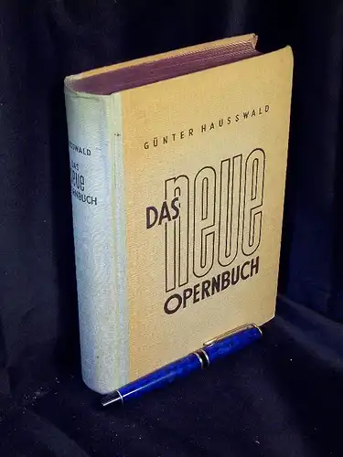 Hausswald, Günter: Das neue Opernbuch -  LAGERRÄUMUNG. 
