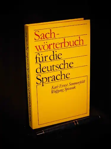 Sommerfeldt, Karl-Ernst und Wolfgang Spiewok (Leitung des Autorenkollektives): Sachwörterbuch für die deutsche Sprache. 