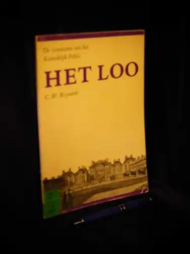 Royaards, C.W: De restauratie van het Koninklijk Paleis Het Loo -  LAGERRÄUMUNG. 