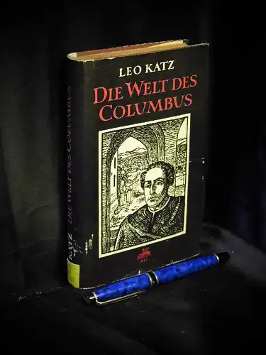 Katz, Leo: Die Welt des Columbus -  LAGERRÄUMUNG. 