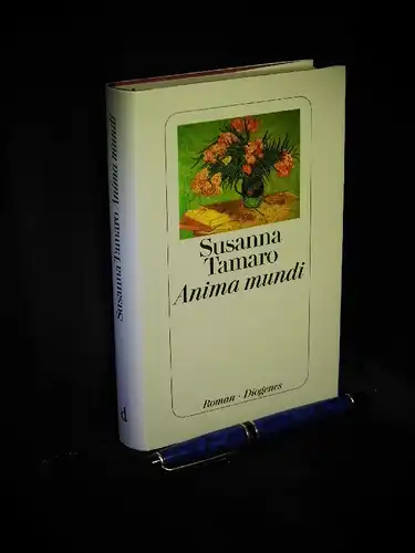 Tamaro, Susanna: Anima mundi - Roman -  LAGERRÄUMUNG. 