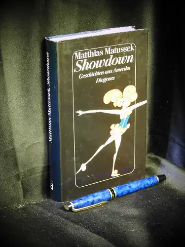 Matussek, Matthias: Showdown - Geschichten aus Amerika -  LAGERRÄUMUNG. 