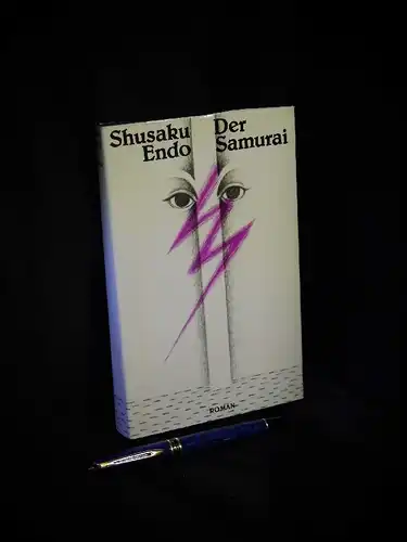 Endo, Shusaku: Der Samurai - Roman -  LAGERRÄUMUNG. 