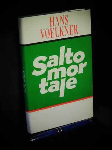 Voelkner, Hans: Salto mortale - Vom Rampenlicht zur unsichtbaren Front -  LAGERRÄUMUNG. 