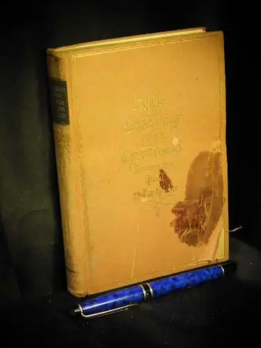 Höcker, Paul Oskar: Dicks Erziehung zum Gentleman - Roman -  LAGERRÄUMUNG. 