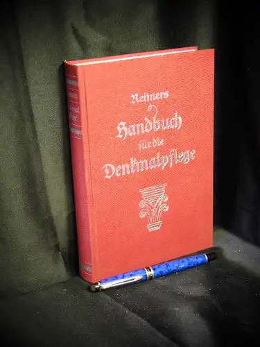 Reimers, J: Handbuch für die Denkmalpflege. 