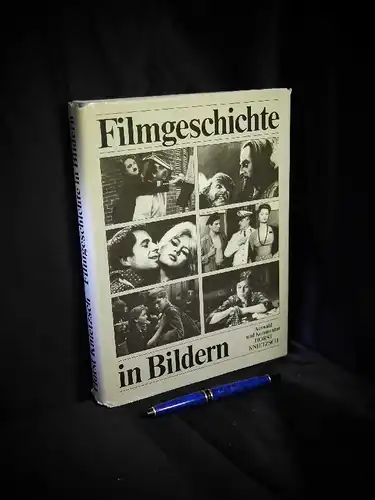 Knietzsch, Horst (Auswahl und Kommentar): Filmgeschichte in Bildern. 