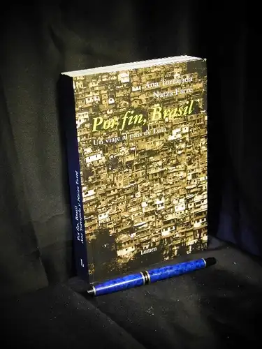 Tortajada, Ana y Natza Farre: Por fin, Brasil -  LAGERRÄUMUNG. 