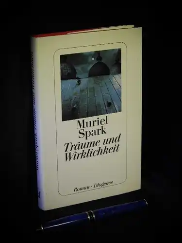 Spark, Muriel: Träume und Wirklichkeit - Roman -  LAGERRÄUMUNG. 