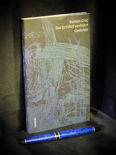 Graf, Roman: Zur Irrfahrt verführt - Gedichte. 