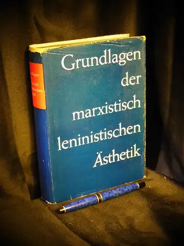 (Autorenkollektiv): Grundlagen der marxistisch-leninistischen Ästhetik -  LAGERRÄUMUNG. 