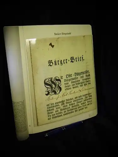 Bürgerbrief für den Korbmacher Carl Joachim Lüdemann vom 30. September 1830 - Berliner Bürgerbrief - aus der Reihe: Berlin Edition - Band: BE 01006. 