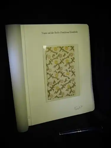 Nante auf der Berlin-Potsdamer Eisenbahn - Klemann, Carl J. - aus der Reihe: Berlin Edition - Band: BE 01053 LAGERRÄUMUNG. 