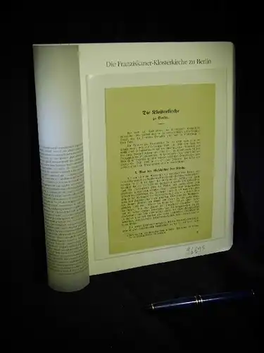 Schubring, Paul: Die Klosterkirche zu Berlin - Die Franziskaner-Klosterkirche zu Berlin - aus der Reihe: Berlin Edition - Band: BE 01081. 