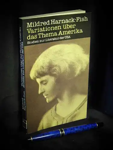 Harnack-Fish, Mildred: Variationen über das Thema Amerika - Studien zur Literatur der USA -  LAGERRÄUMUNG. 