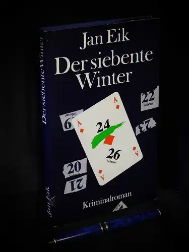 Eik, Jan: Der siebente Winter - Kriminalroman. 