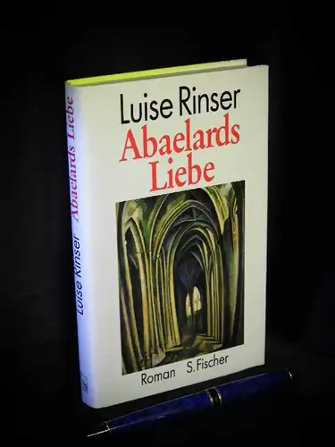 Rinser, Luise: Abaelards Liebe - Roman -  LAGERRÄUMUNG. 