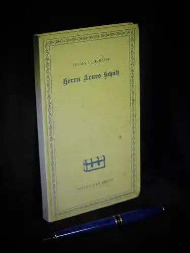 Lagerlöf, Selma: Herrn Arnes Schatz - Erzählung -  LAGERRÄUMUNG. 