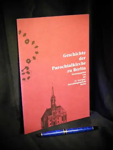 Klink, Benno: Geschichte der Parochialkirche zu Berlin -  LAGERRÄUMUNG. 