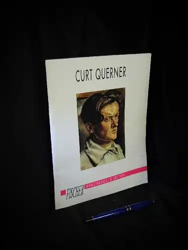 Fischer, Werner: Curt Querner 1904-1976 - Ausstellungsdauer 9. November 1996 bis 25. Januar 1997 -  LAGERRÄUMUNG. 