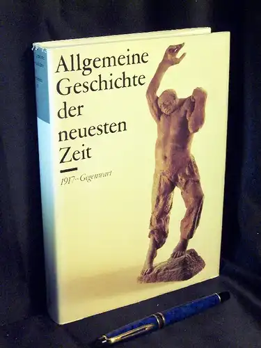 Piazza, Hans und Hella Kaeselitz (Herausgeber): Allgemeine Geschichte der neuesten Zeit - 1917 - Gegenwart. 