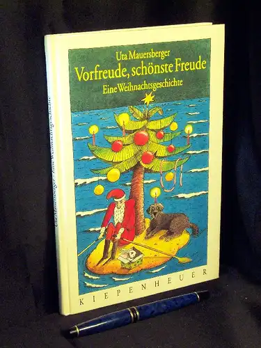 Mauersberger, Uta: Vorfreude, schönste Freude - Eine Weihnachtsgeschichte. 