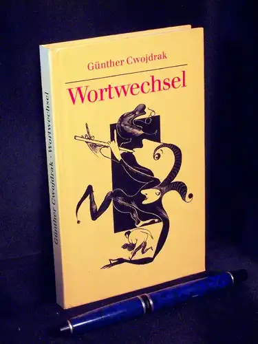 Cwojdrak, Günther: Wortwechsel -  LAGERRÄUMUNG. 