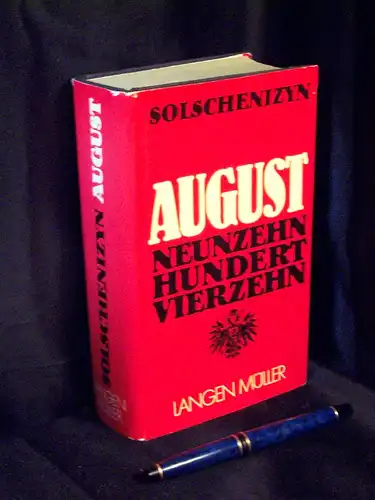 Solschenizyn, Alexander: August Neunzehnhundertvierzehn -  LAGERRÄUMUNG. 