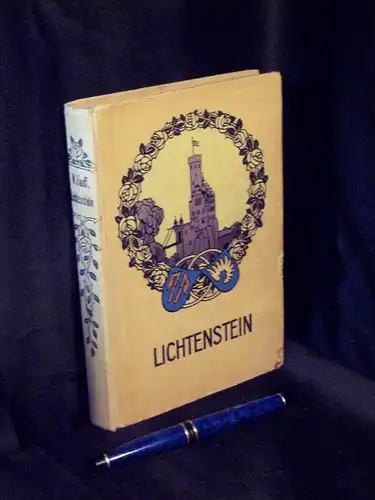 Hauff, Wilhelm: Lichtenstein - Romantische Sage aus der württembergischen Geschichte - Mit Bildern -  LAGERRÄUMUNG. 