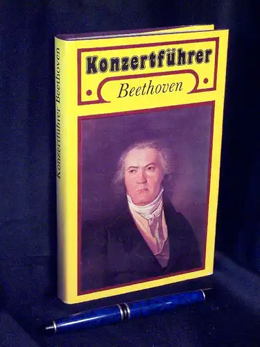 Konzertführer Ludwig van Beethoven 1770-1827 -  LAGERRÄUMUNG. 