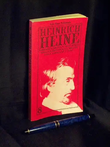 Heine, Heinrich: Sämtliche Schriften, Band 8: Kommentar zu Band 7 - aus der Reihe: Hanser - Sämtliche Schriften in zwölf Bänden - Band: 220 / 8. 