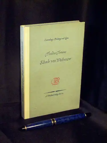 Fontane, Theodor: Schach von Wuthenow - aus der Reihe: Sammlung Dichtung und Leben. 