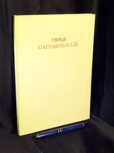 Millar, Oliver: Thomas Gainsborough - aus der Reihe: Masters of painting. 