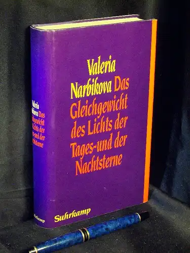Narbikova, Valeria: Das Gleichgewicht des Lichts der Tages- und Nachtsterne -  LAGERRÄUMUNG. 