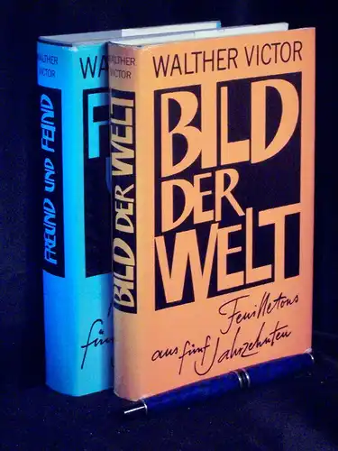 Victor, Walther: Bild der Welt + Freund und Feind (2 Bücher) - Feuilletons + Kritiken aus fünf Jahrzehnten -  LAGERRÄUMUNG. 