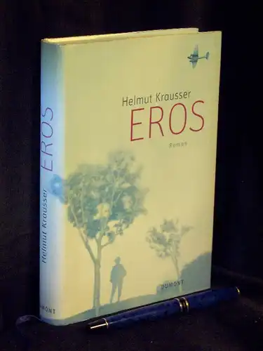 Krausser, Helmut: Eros - Roman -  LAGERRÄUMUNG. 