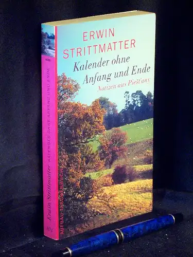 Strittmatter, Erwin: Kalender ohne Anfang und Ende - Notizen aus Piestany - aus der Reihe: AtV - Band: 5438 LAGERRÄUMUNG. 