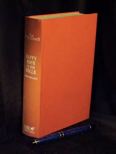 Williams, Tad: Happy Hour in der Hölle - Bobby Dollar 2 -  LAGERRÄUMUNG. 
