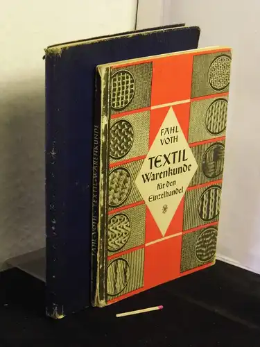 Fahl, Josef: Textilwarenkunde für den Einzelhandel -  LAGERRÄUMUNG. 
