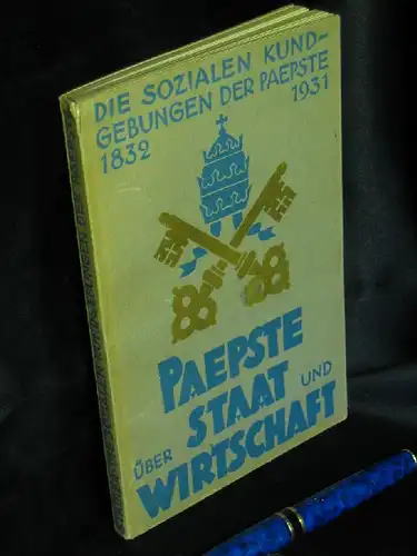 Stadler, Theodor Willy: Die sozialen Kundgebungen der Paepste (Päpste) - 1832/1931 -  LAGERRÄUMUNG. 