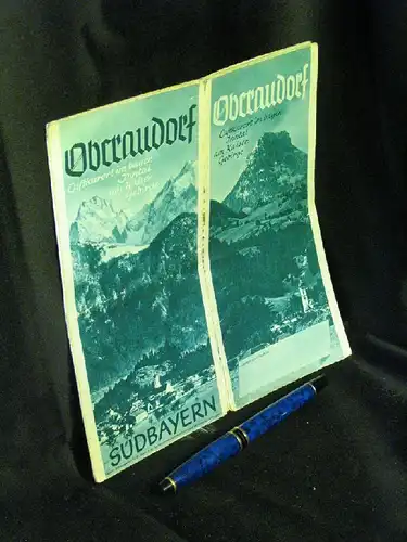 Verkehrsamt Oberaudorf: Oberaudorf - Luftkurort im bayer. Inntal am Kaisergebirge : Südbayern -  LAGERRÄUMUNG. 