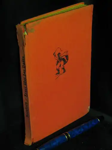 Reinhold, Herbert: Feuer über der Pußta - Eine Erzählung aus Ungarn -  LAGERRÄUMUNG. 