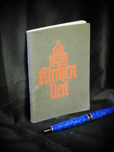 Kirchenlied - Eine Auslese geistlicher Lieder -  LAGERRÄUMUNG. 