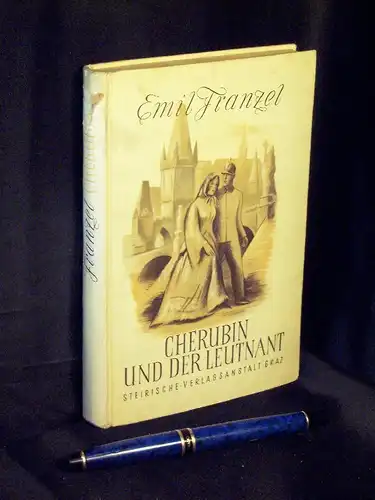 Franzel, Emil: Cherubin und der Leutnant - Eine Prager Novelle -  LAGERRÄUMUNG. 