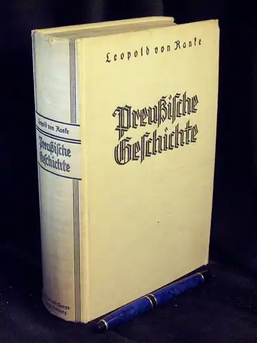 Ranke, Leopold von: Preußische Geschichte - ungekürzte Textausgabe -  LAGERRÄUMUNG. 